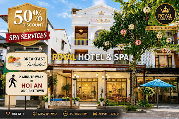Royal Hotel & Spa Hoi An - Hội An